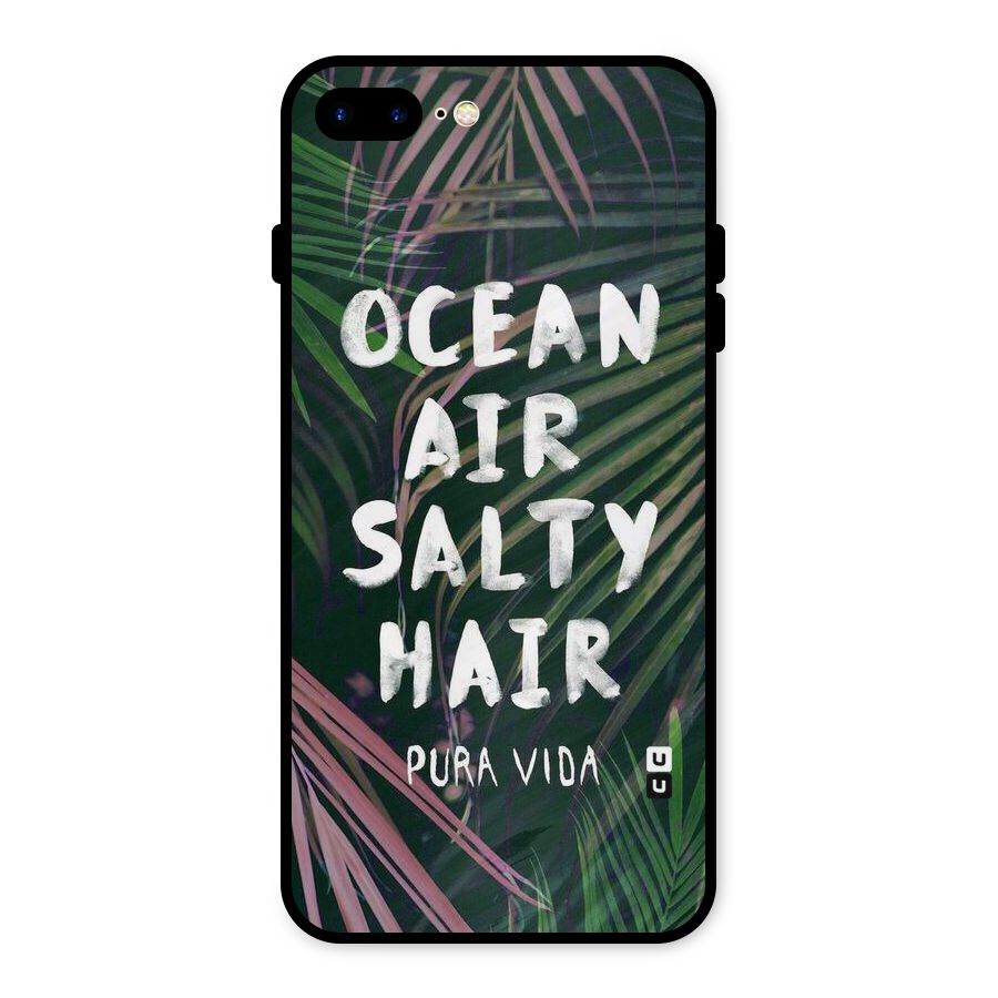 Salty Hair Metal Back Case for iPhone 7 Plus