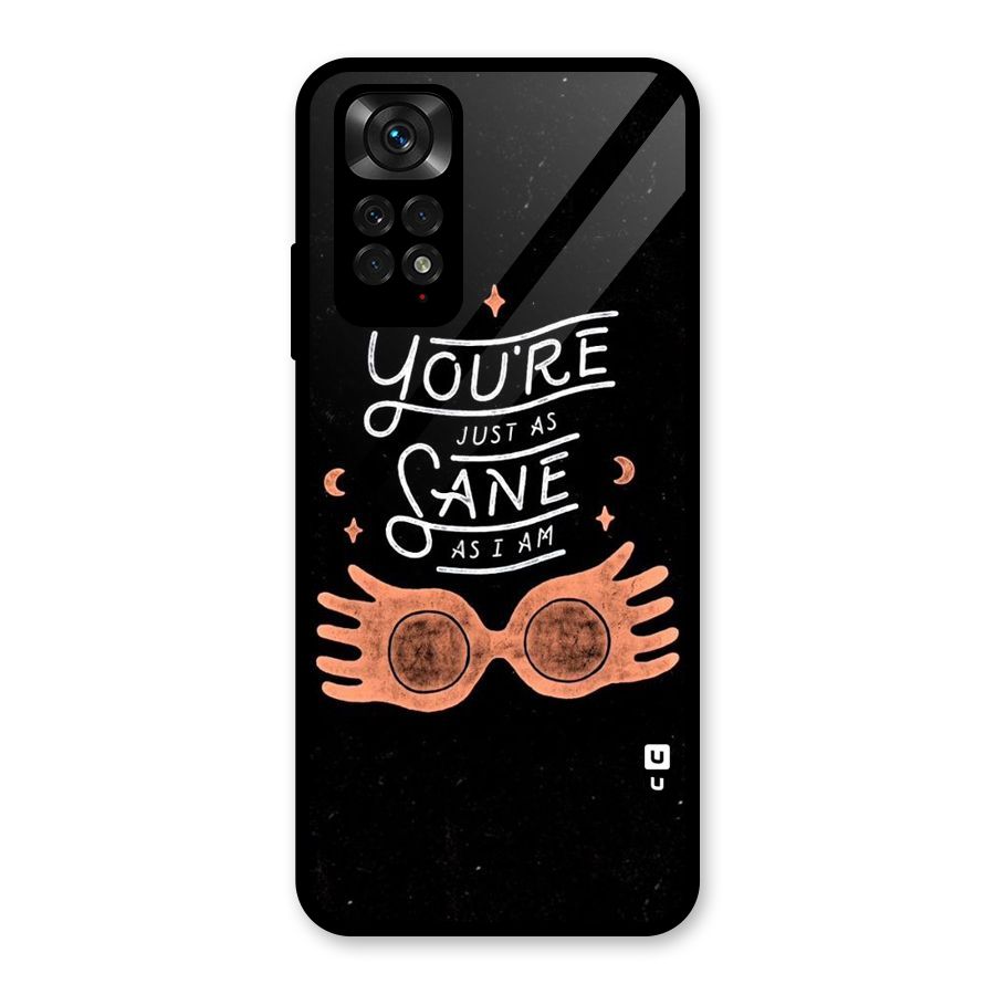 Sane As I Glass Back Case for Redmi Note 11S