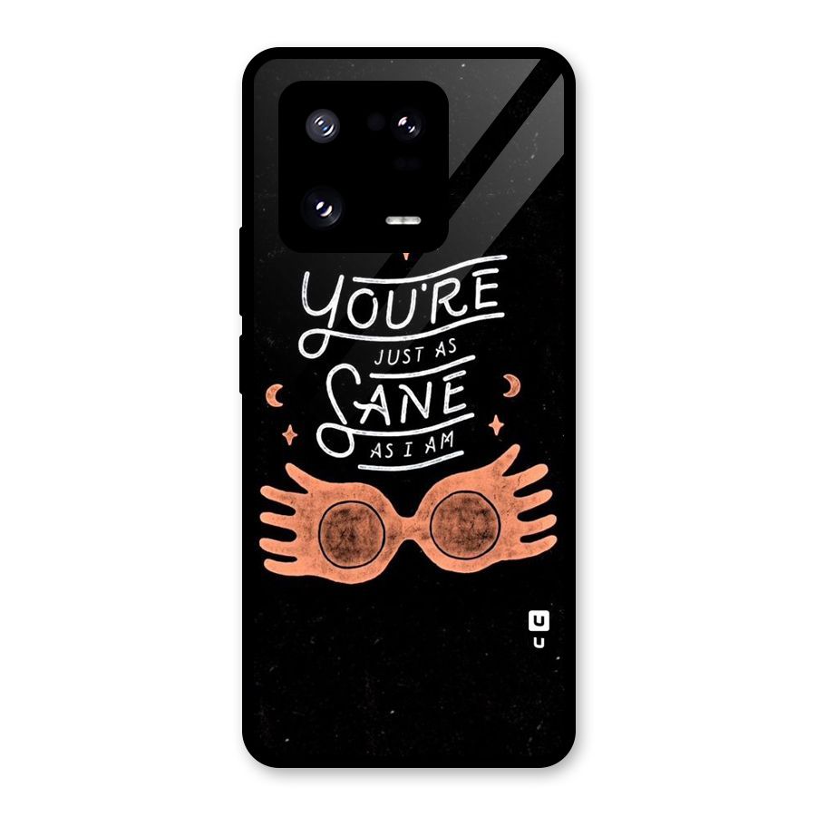 Sane As I Glass Back Case for Xiaomi 13 Pro