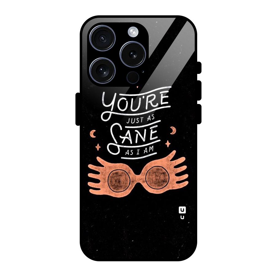 Sane As I Glass Back Case for iPhone 15 Pro