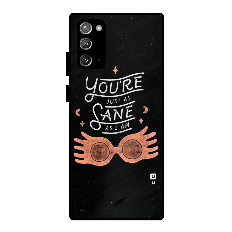 Sane As I Metal Back Case for Galaxy Note 20