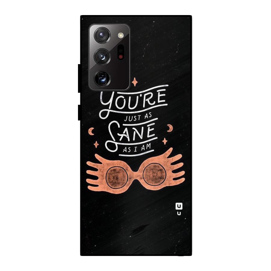 Sane As I Metal Back Case for Galaxy Note 20 Ultra