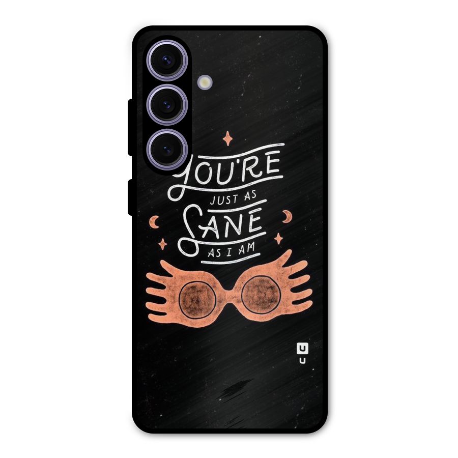 Sane As I Metal Back Case for Galaxy S24