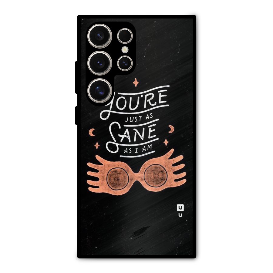 Sane As I Metal Back Case for Galaxy S24 Ultra
