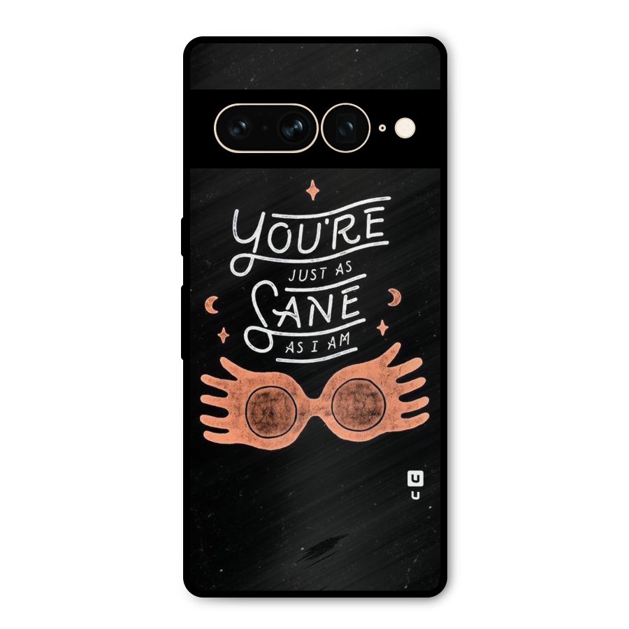 Sane As I Metal Back Case for Google Pixel 7 Pro