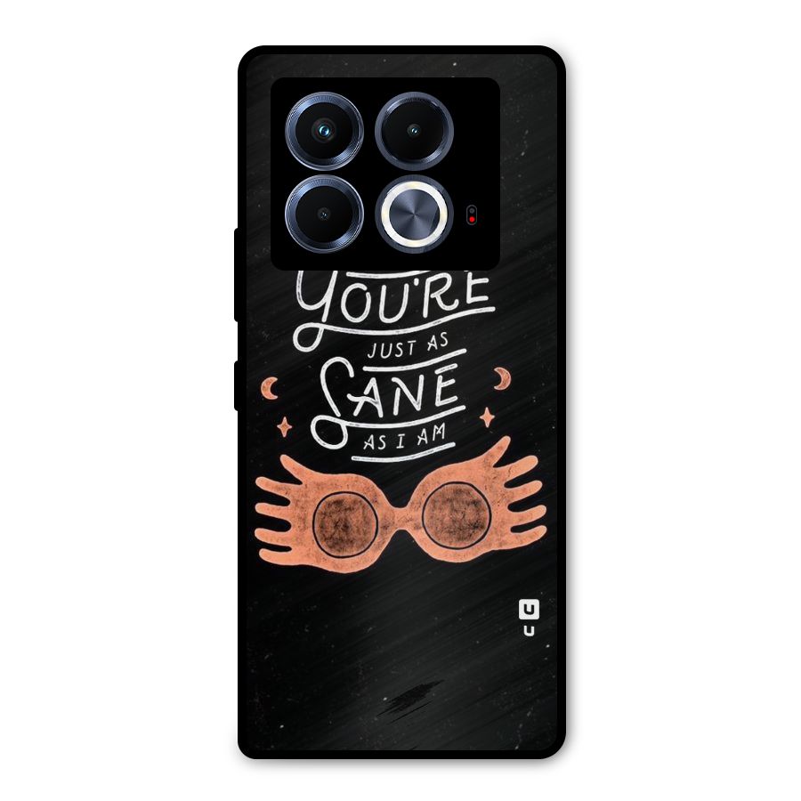 Sane As I Metal Back Case for Infinix Note 40 5G