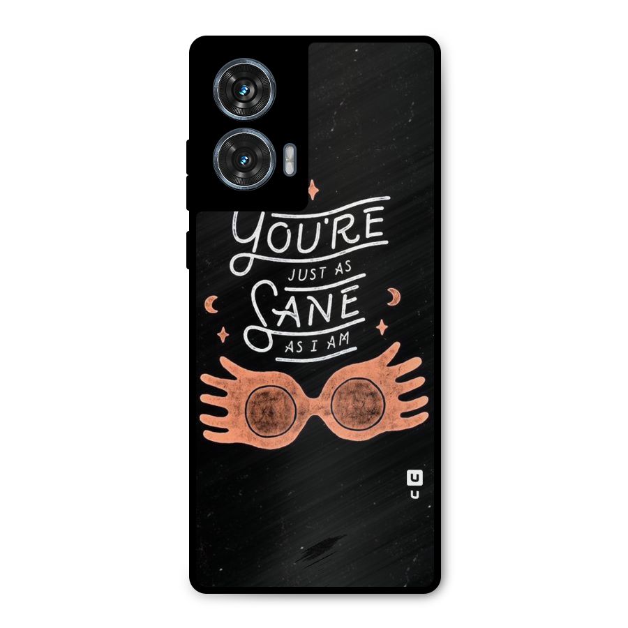 Sane As I Metal Back Case for Motorola Edge 50 Fusion