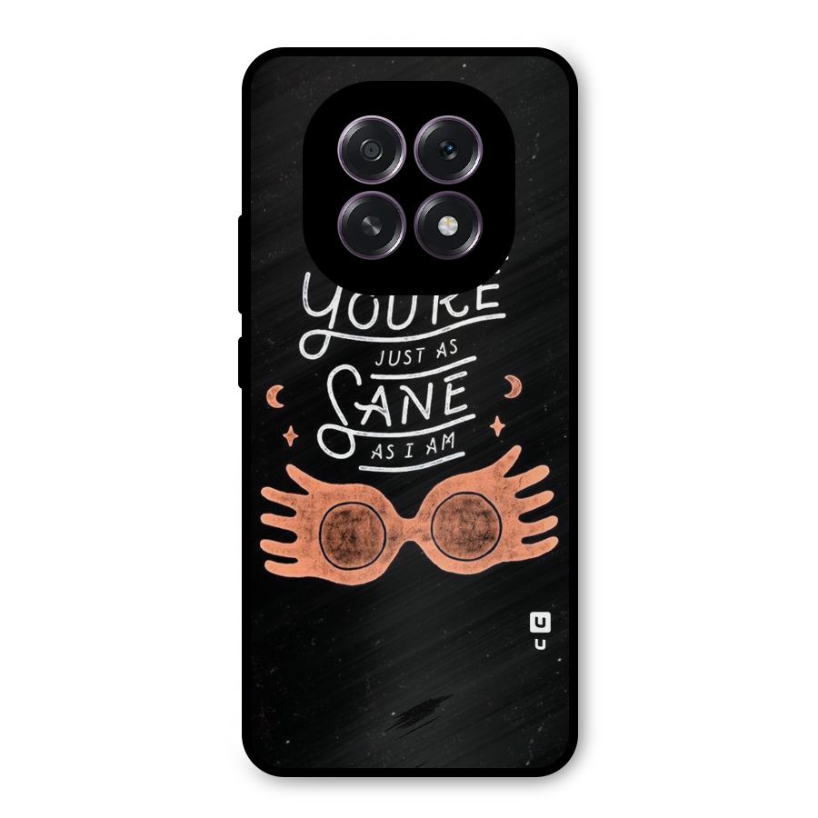 Sane As I Metal Back Case for Oppo F29