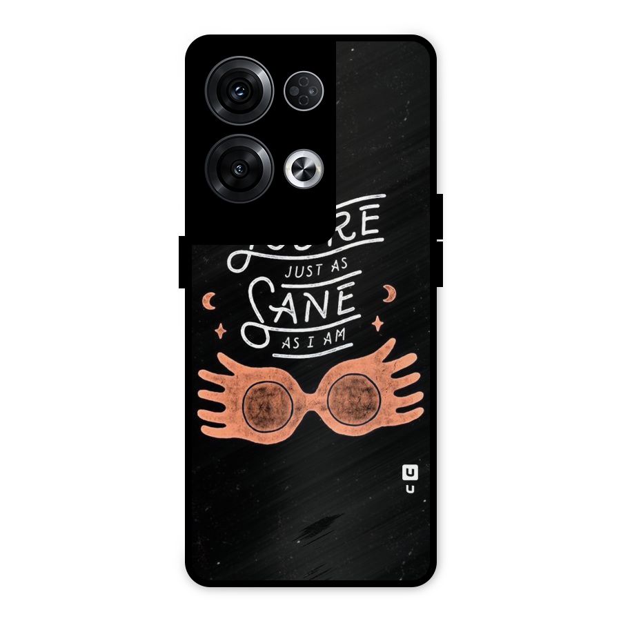 Sane As I Metal Back Case for Oppo Reno8 Pro 5G
