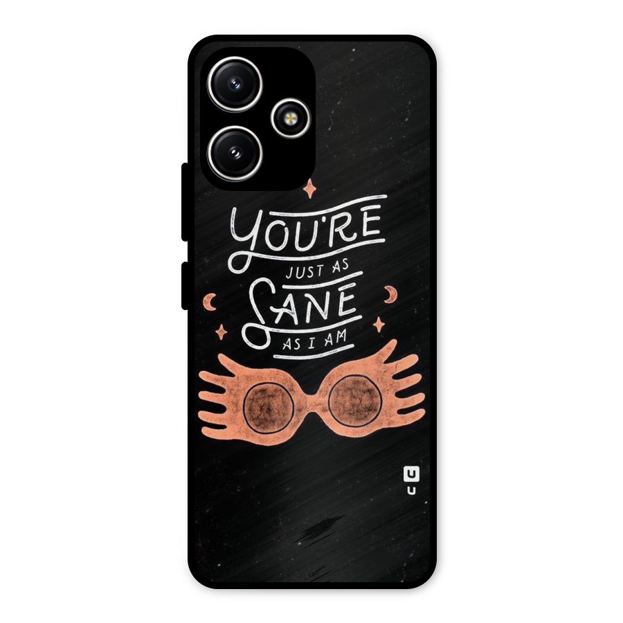 Sane As I Metal Back Case for Poco M6 Pro