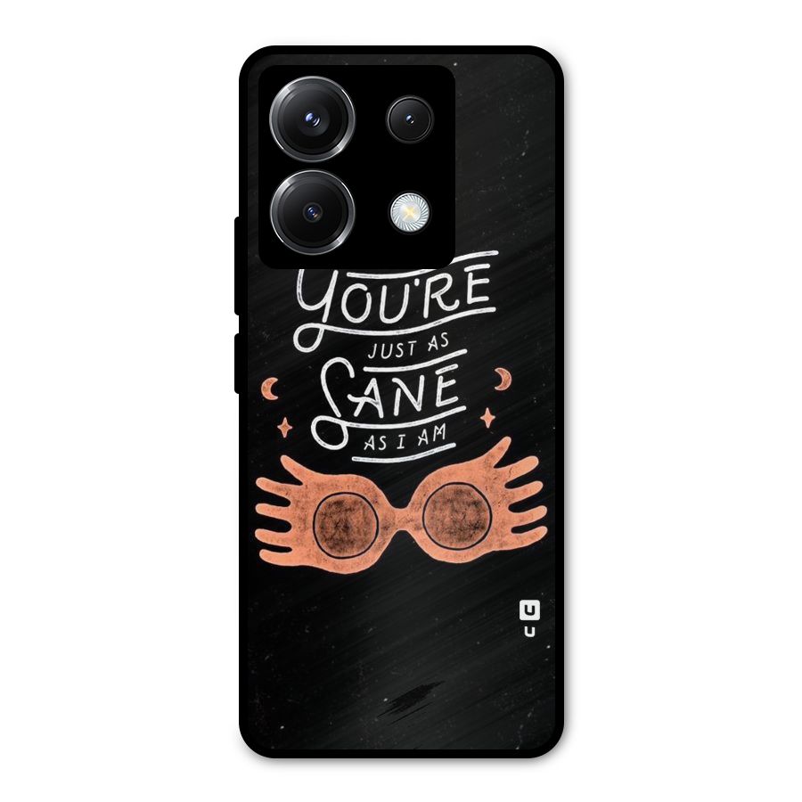 Sane As I Metal Back Case for Poco X6