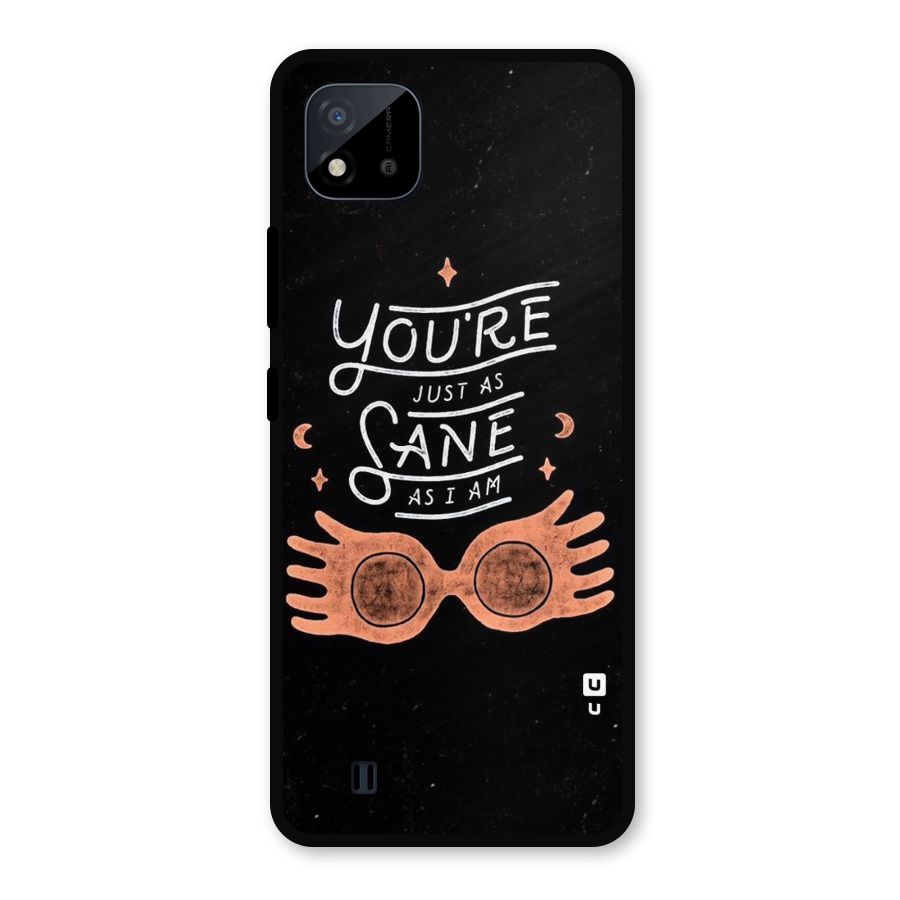 Sane As I Metal Back Case for Realme C11 2021