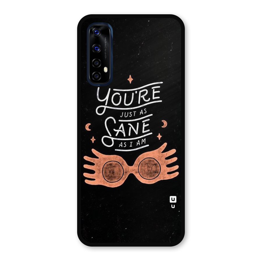 Sane As I Metal Back Case for Realme Narzo 20 Pro