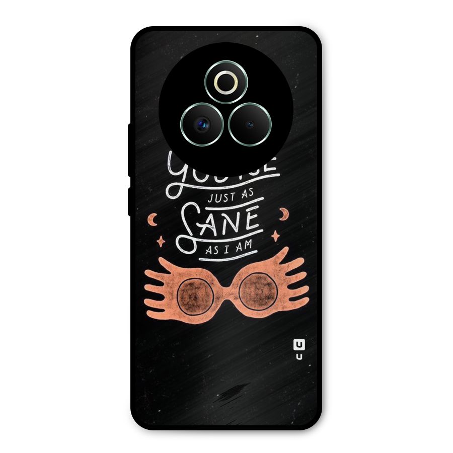 Sane As I Metal Back Case for Realme P3 Pro