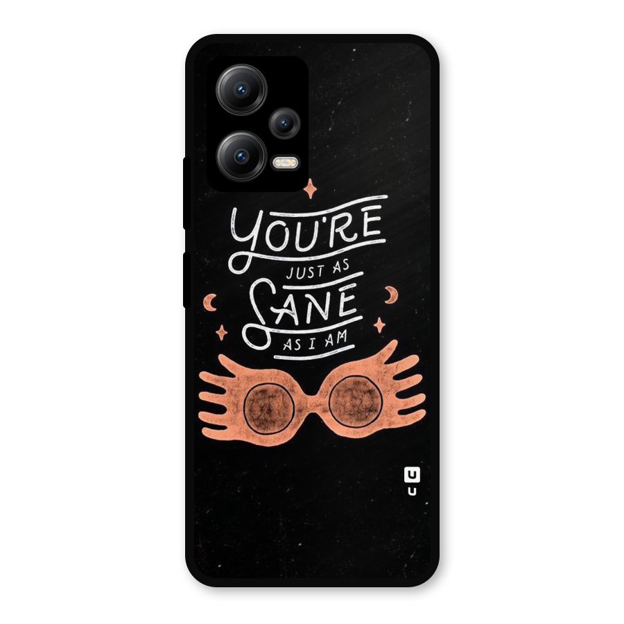 Sane As I Metal Back Case for Redmi Note 12 5G
