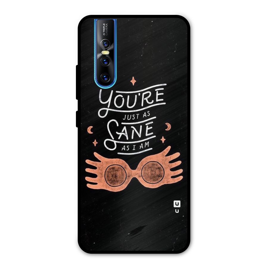 Sane As I Metal Back Case for Vivo V15 Pro
