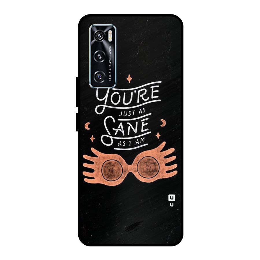 Sane As I Metal Back Case for Vivo V20 SE