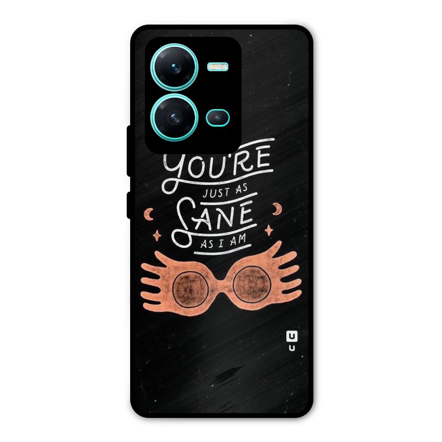 Sane As I Metal Back Case for Vivo V25