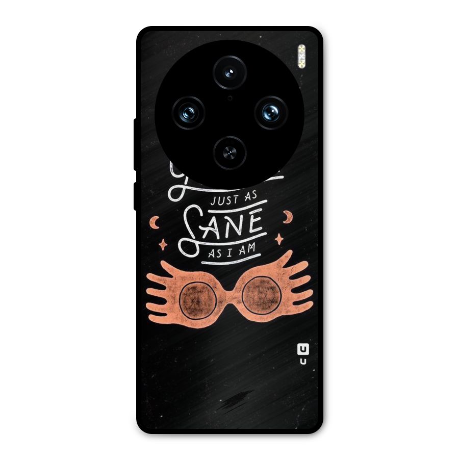 Sane As I Metal Back Case for Vivo X100 Pro