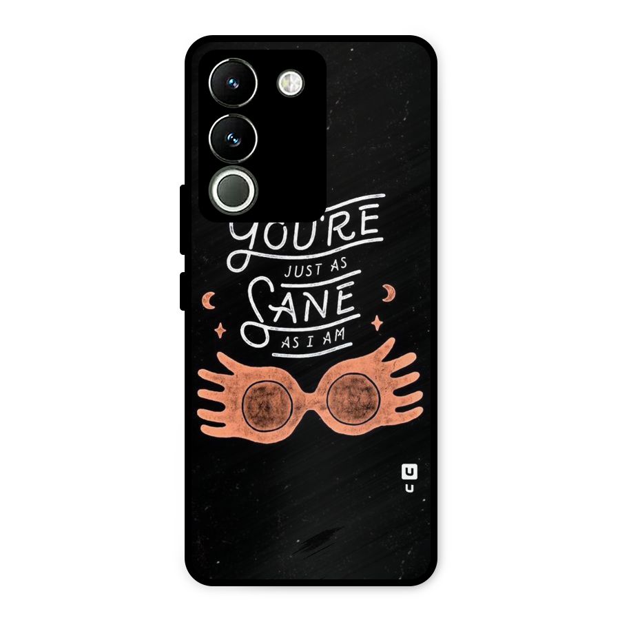 Sane As I Metal Back Case for Vivo Y200