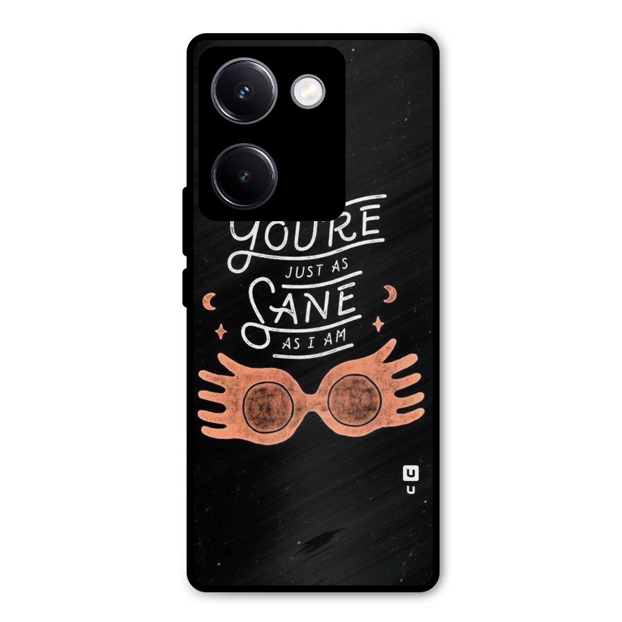 Sane As I Metal Back Case for Vivo Y300 Plus