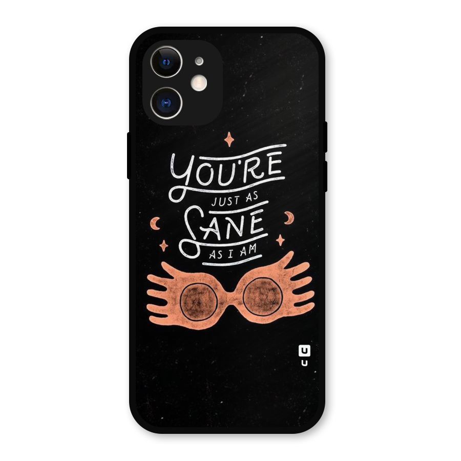 Sane As I Metal Back Case for iPhone 12