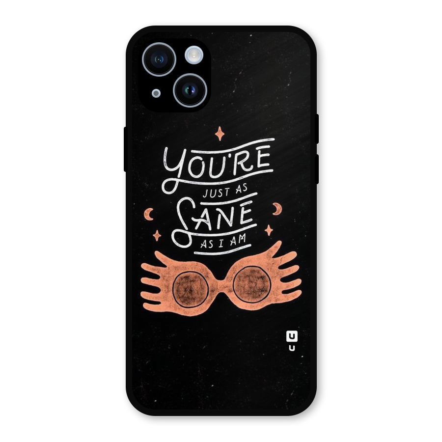Sane As I Metal Back Case for iPhone 14