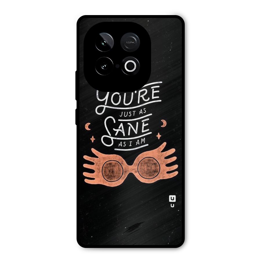 Sane As I Metal Back Case for iQOO Neo 10