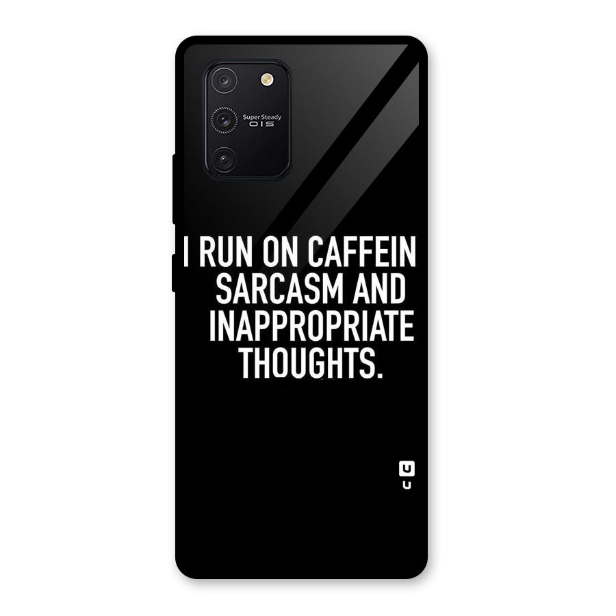 Sarcasm And Caffeine Glass Back Case for Galaxy S10 Lite
