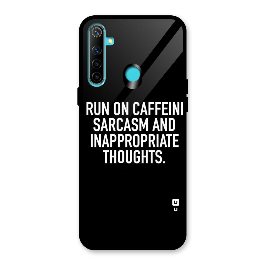 Sarcasm And Caffeine Glass Back Case for Realme 5