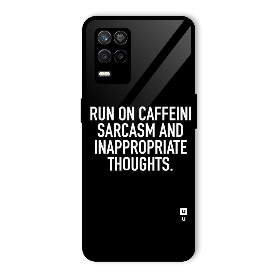 Sarcasm And Caffeine Glass Back Case for Realme 8s 5G