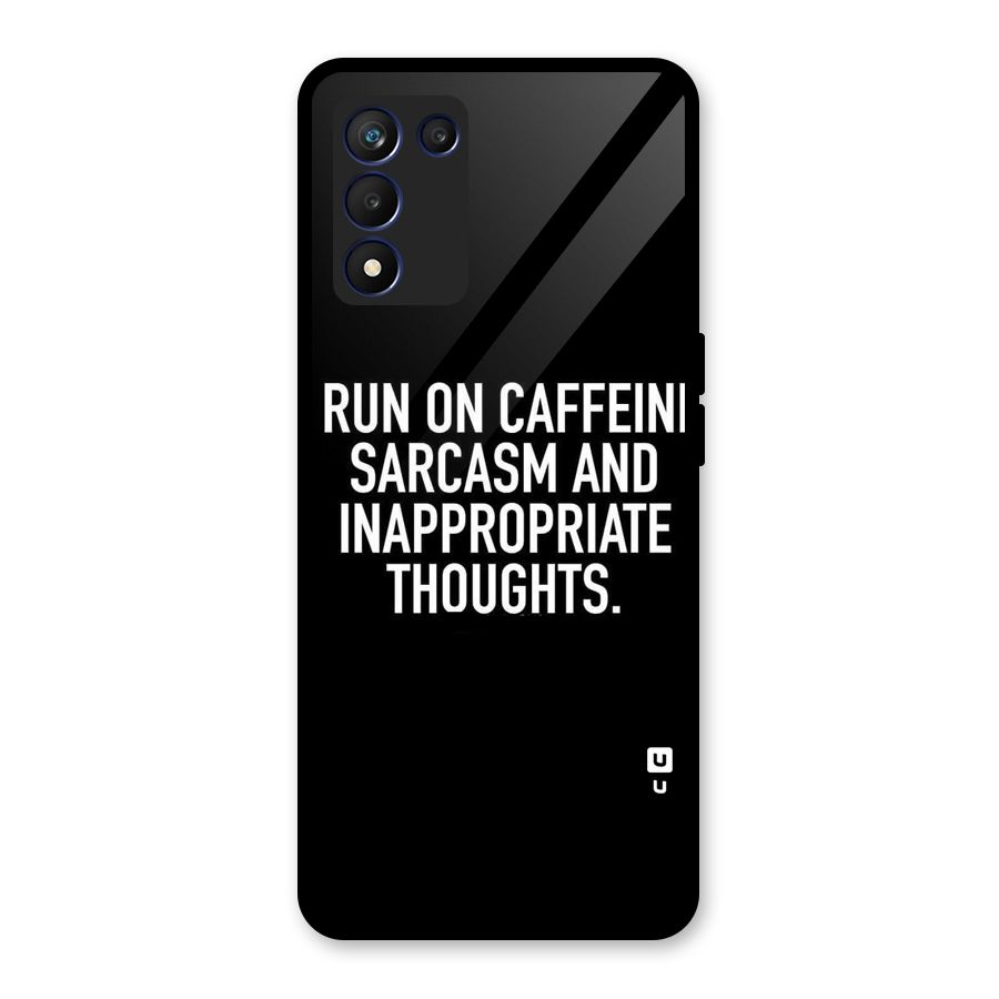 Sarcasm And Caffeine Glass Back Case for Realme 9 5G Speed
