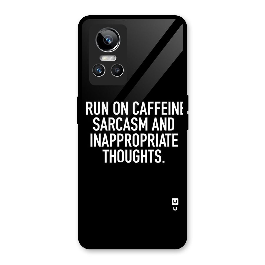 Sarcasm And Caffeine Glass Back Case for Realme GT Neo 3