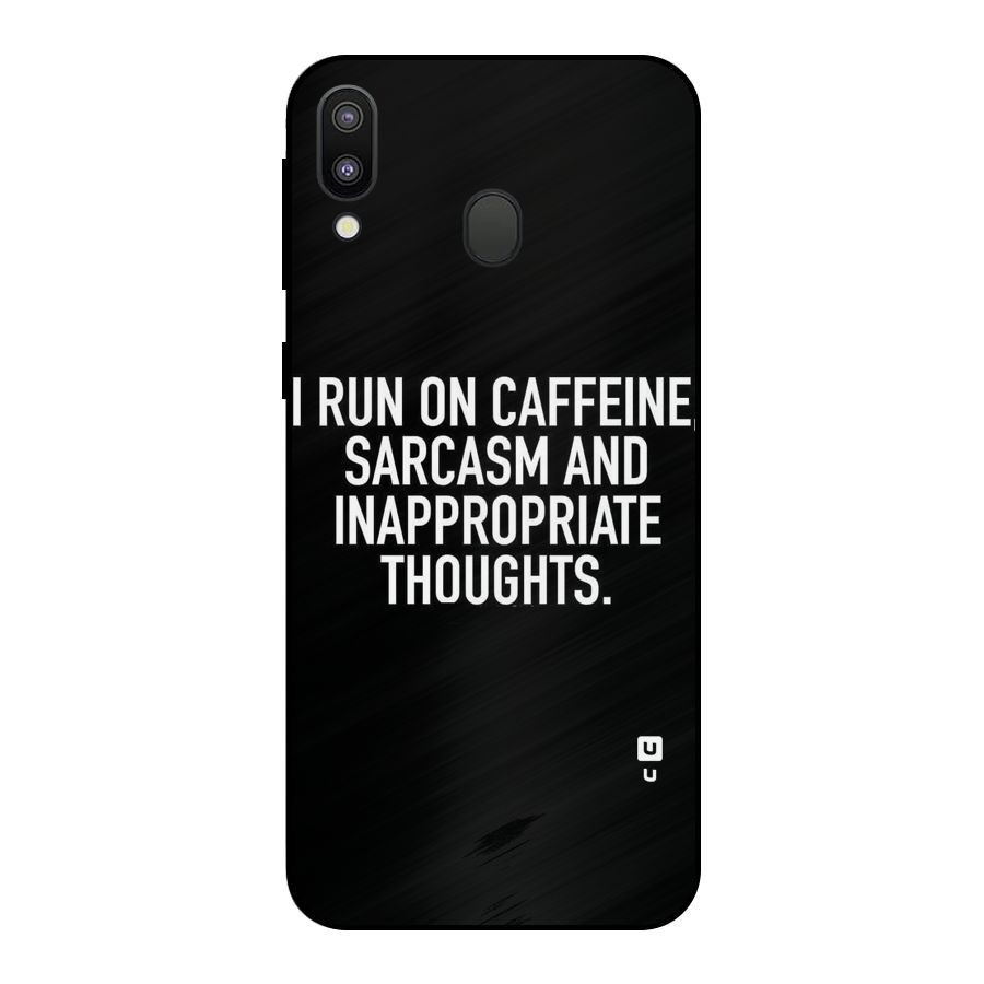 Sarcasm And Caffeine Metal Back Case for Galaxy M20