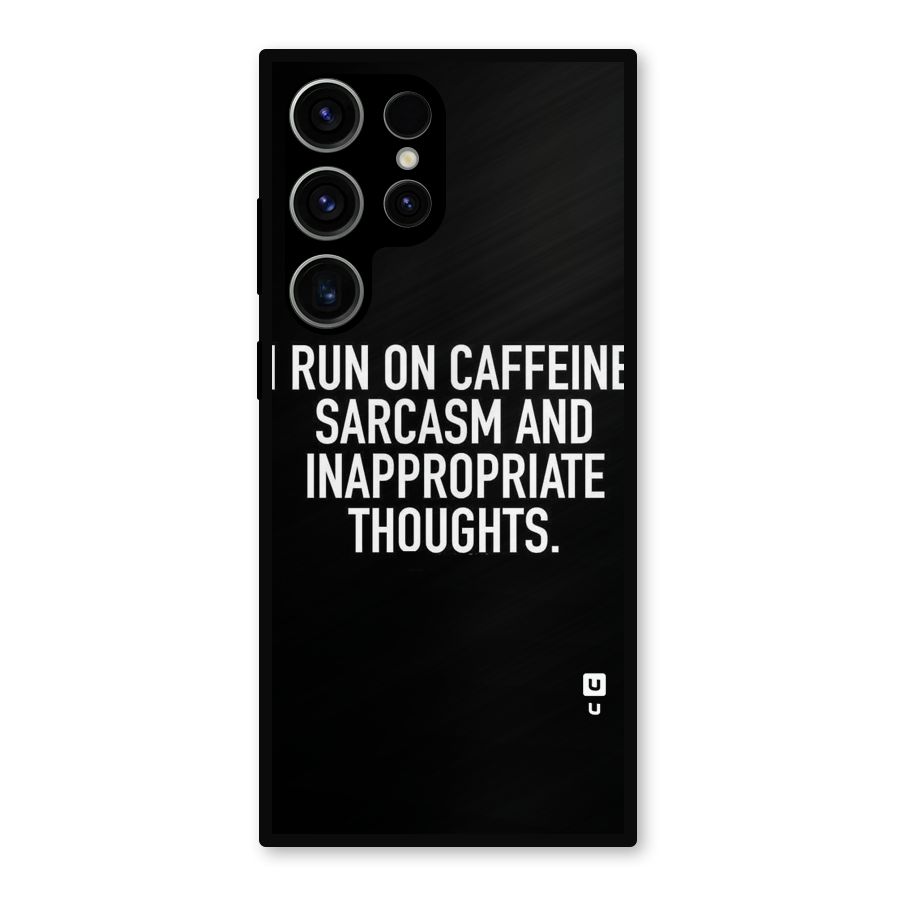 Sarcasm And Caffeine Metal Back Case for Galaxy S23 Ultra