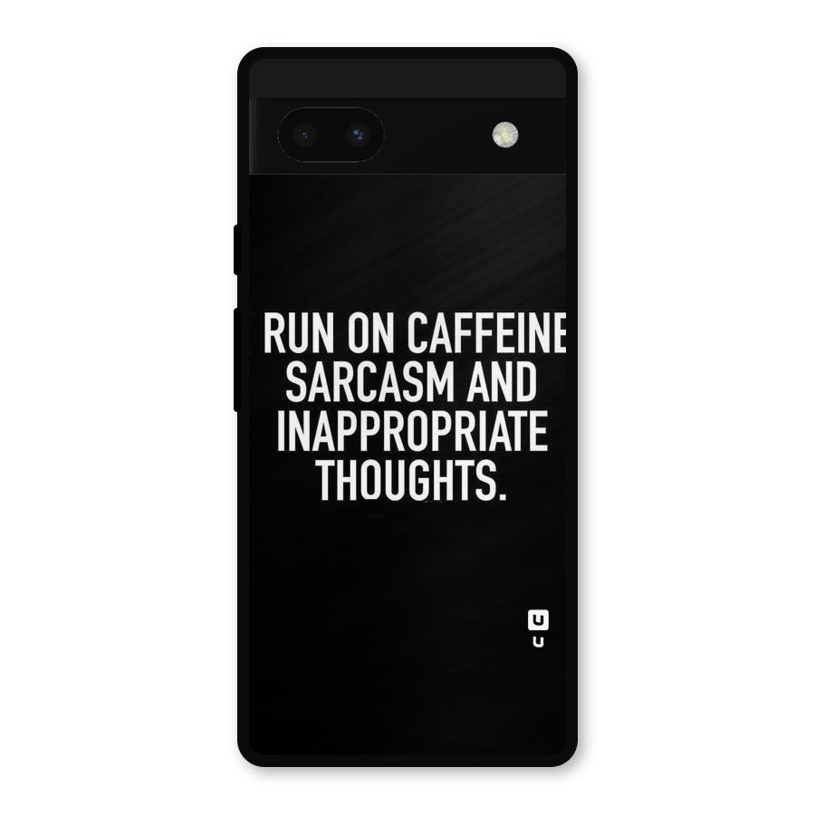Sarcasm And Caffeine Metal Back Case for Google Pixel 6a