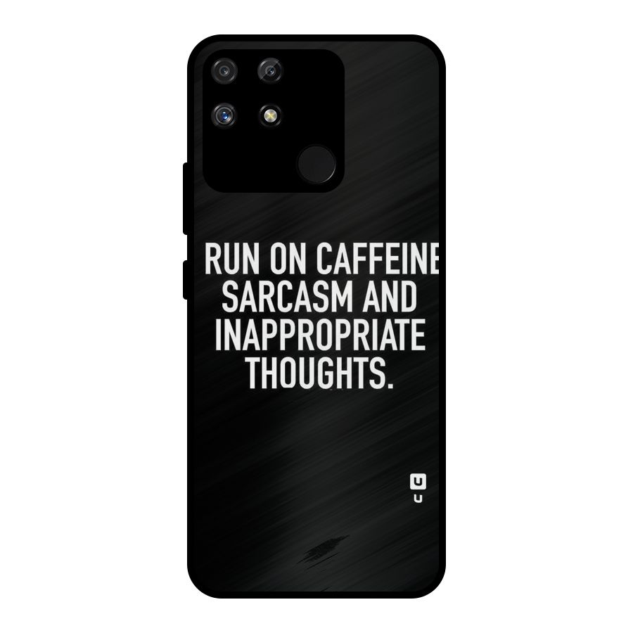 Sarcasm And Caffeine Metal Back Case for Realme Narzo 50A