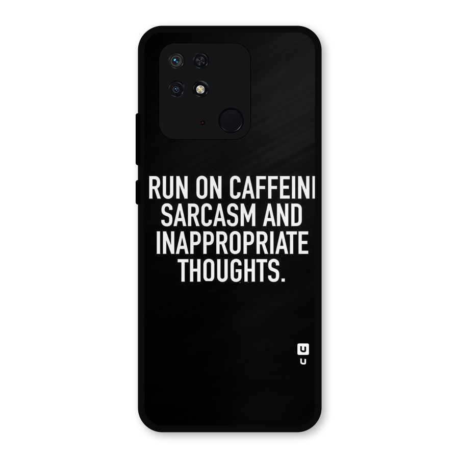 Sarcasm And Caffeine Metal Back Case for Redmi 10
