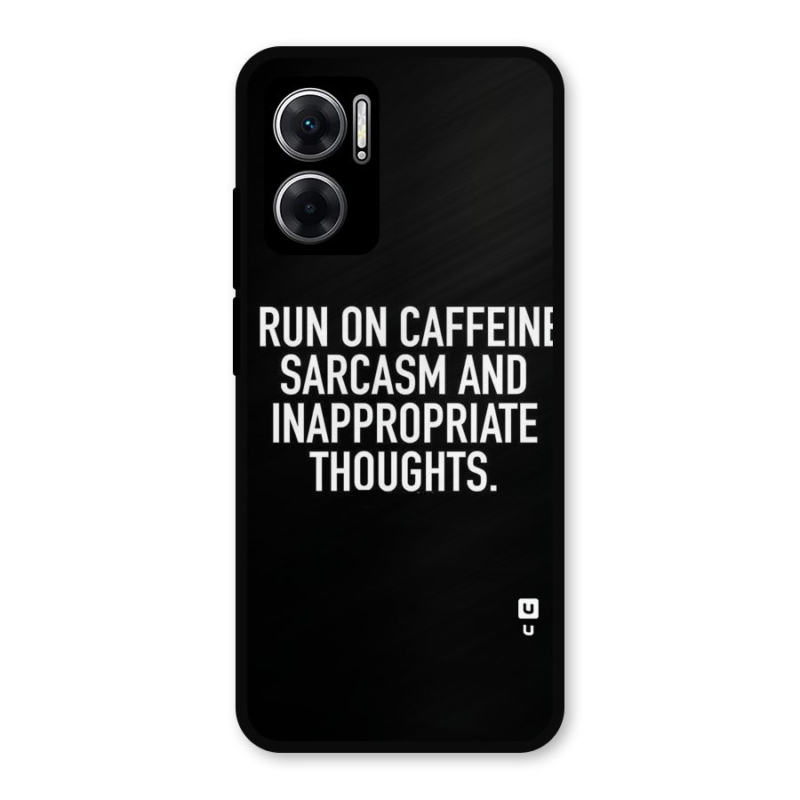 Sarcasm And Caffeine Metal Back Case for Redmi 11 Prime 5G