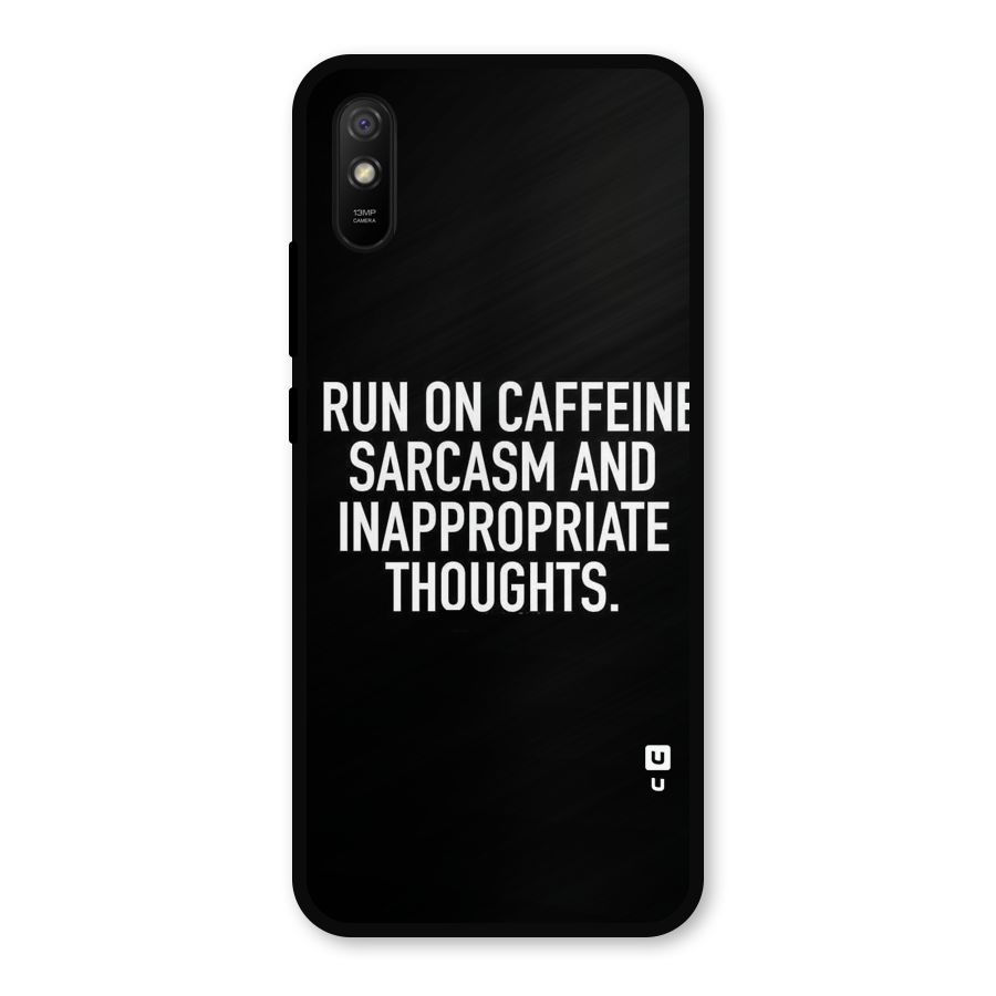 Sarcasm And Caffeine Metal Back Case for Redmi 9a