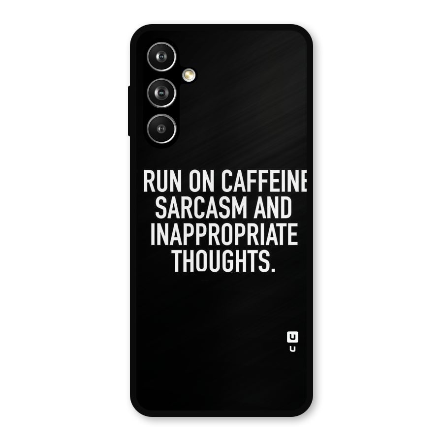 Sarcasm And Caffeine Metal Back Case for Samsung Galaxy M54
