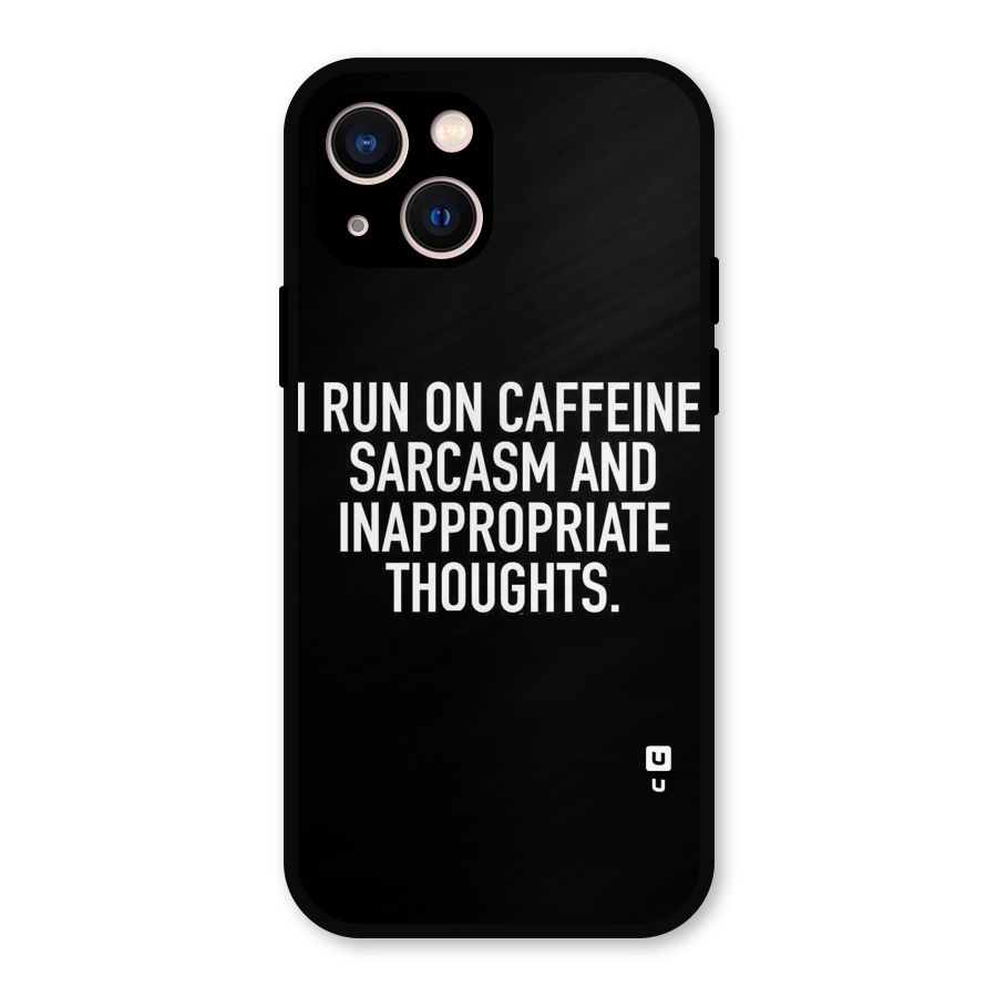 Sarcasm And Caffeine Metal Back Case for iPhone 13