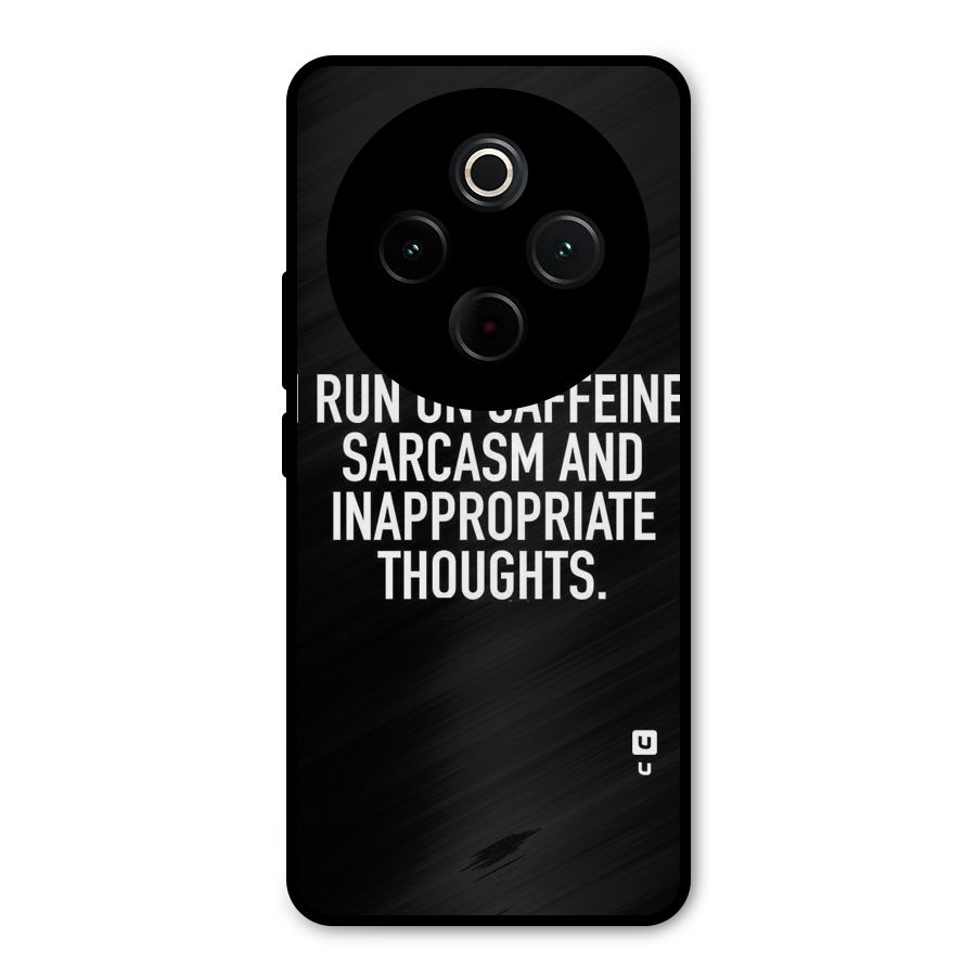 Sarcasm And Caffeine Metal Back Case for iQOO Z10