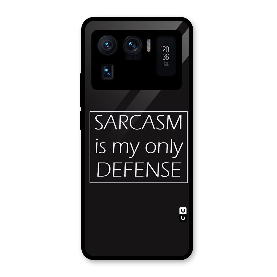 Sarcasm Defence Glass Back Case for Mi 11 Ultra