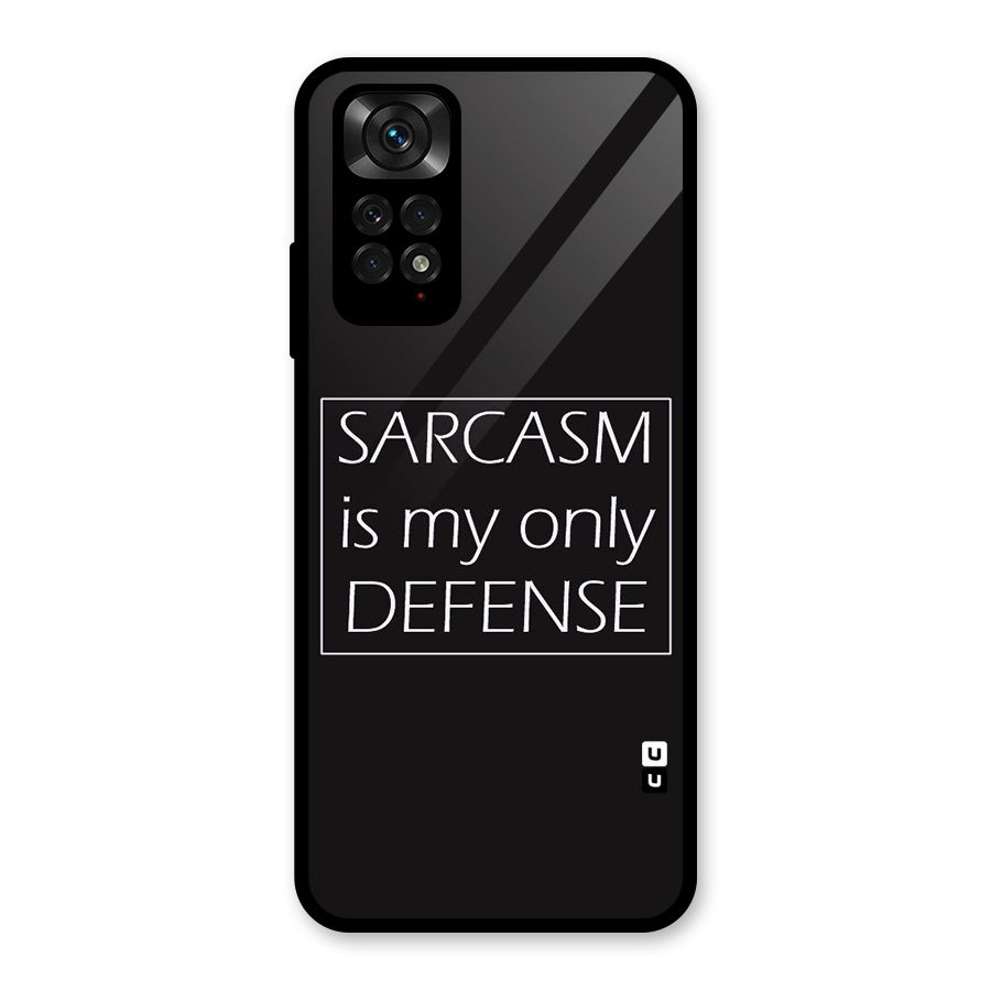 Sarcasm Defence Glass Back Case for Redmi Note 11S
