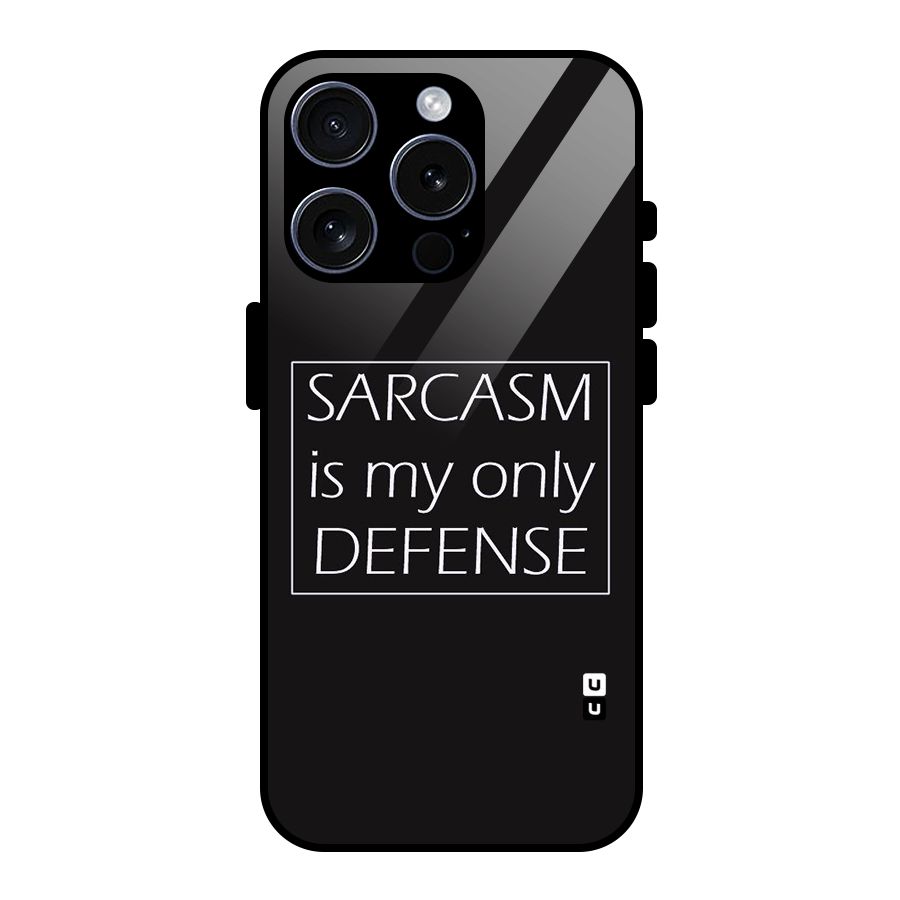Sarcasm Defence Glass Back Case for iPhone 15 Pro