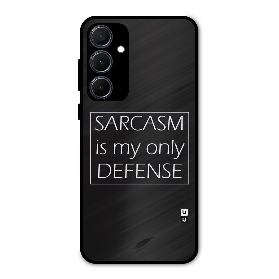 Sarcasm Defence Metal Back Case for Galaxy A35