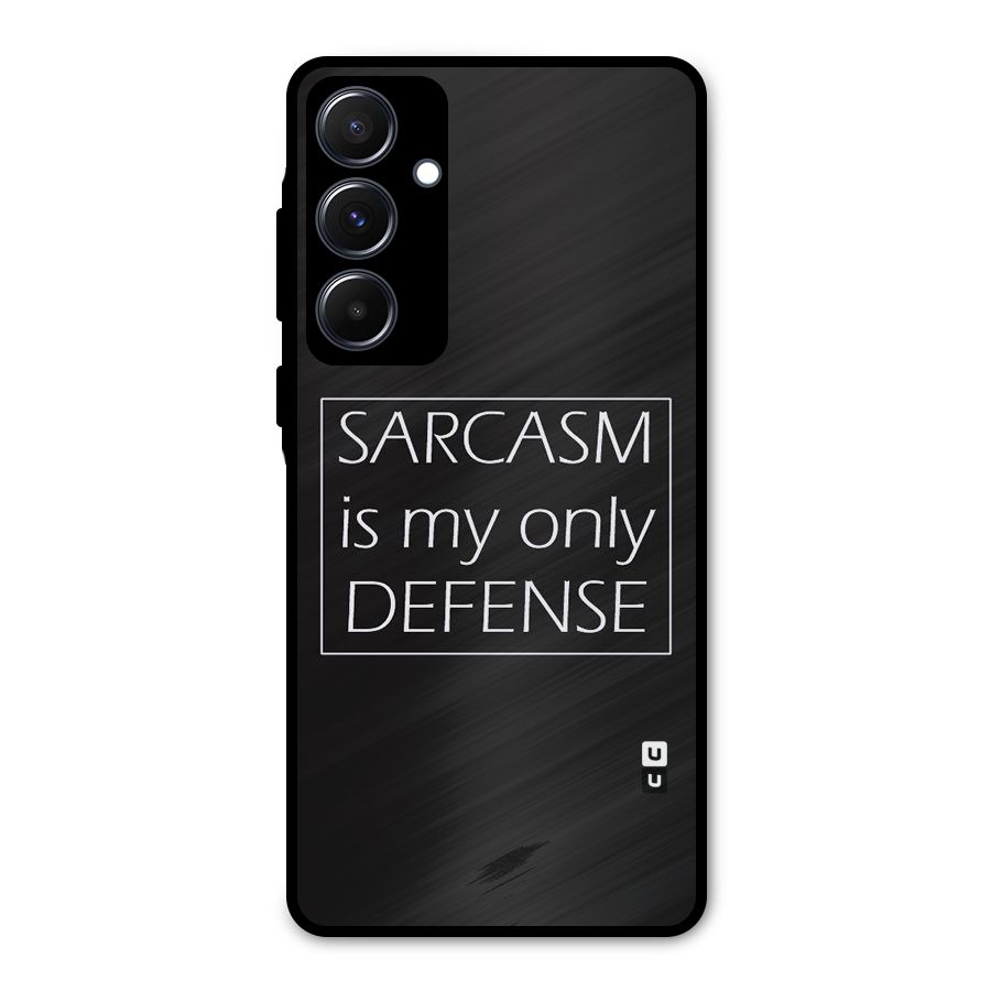 Sarcasm Defence Metal Back Case for Galaxy A55