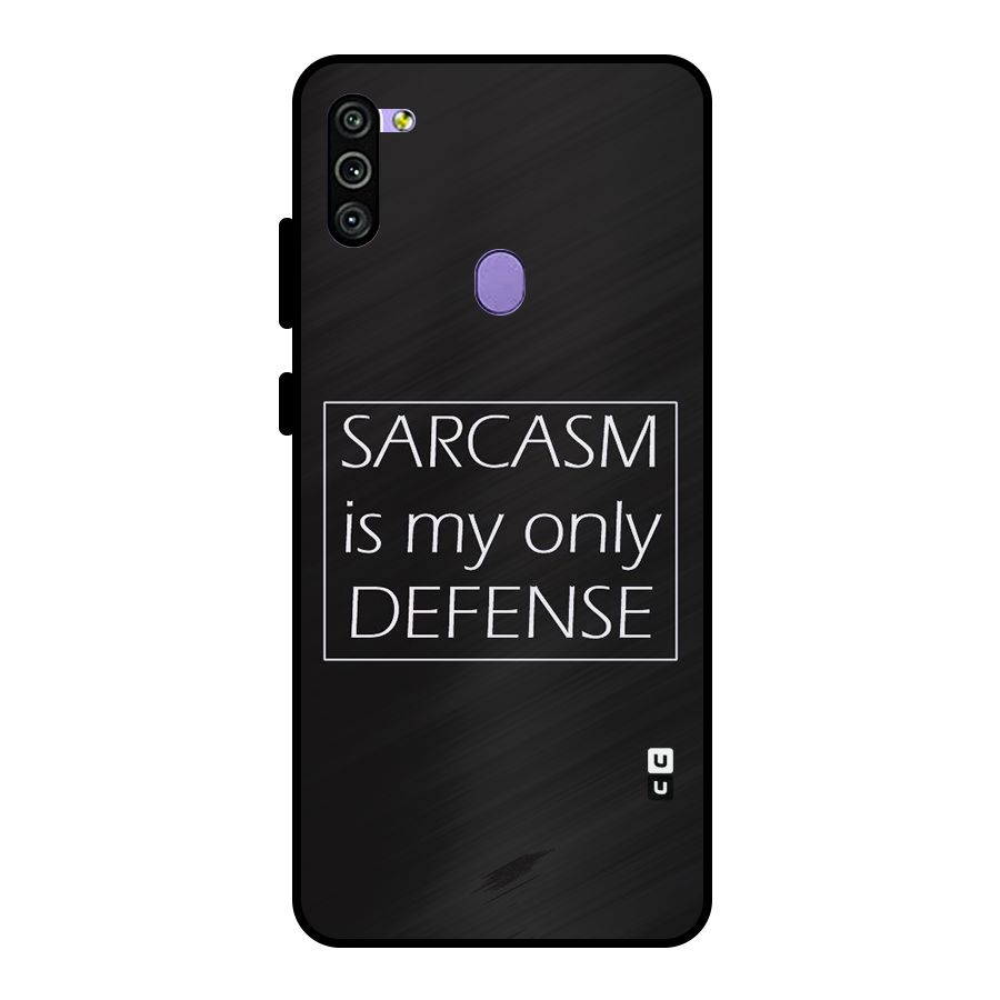 Sarcasm Defence Metal Back Case for Galaxy M11