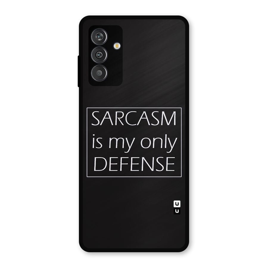 Sarcasm Defence Metal Back Case for Galaxy M14 5G